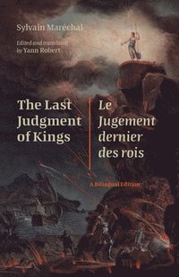 bokomslag The Last Judgment of Kings / Le Jugement Dernier Des Rois: A Bilingual Edition