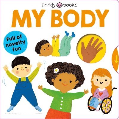 Roger Priddy - My Little World: My Body, Kartonnage