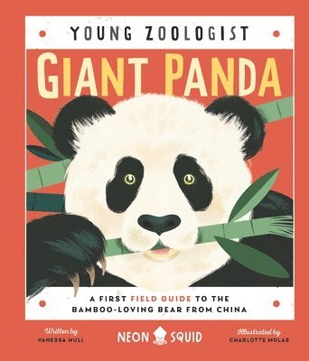 Vanessa Hull - Giant Panda (Young Zoologist), Inbunden