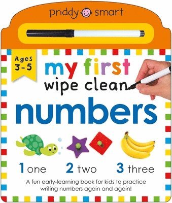 Roger Priddy, Priddy Books - Numbers (My First Wipe Clean): A Fun Early-Learning Book for Kids to Practice Their Pen Control Skills, Kartonnage