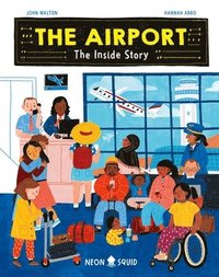 bokomslag The Airport: The Inside Story