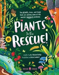 bokomslag Plants To The Rescue!