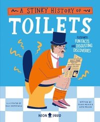bokomslag Stinky History Of Toilets