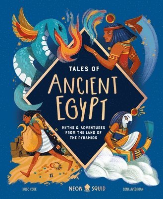 Hugo D. Cook, Hugo D Cook, Neon Squid - Tales of Ancient Egypt, Inbunden