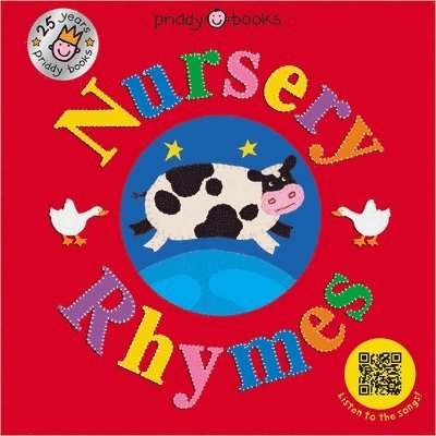 Roger Priddy, Priddy Books - Nursery Rhymes (25th Anniversary): Qr Audio, Kartonnage