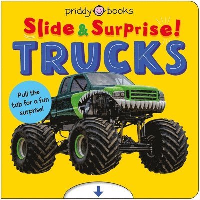 Priddy Books - Trucks and Things That Go (Slide & Surprise), Kartonnage