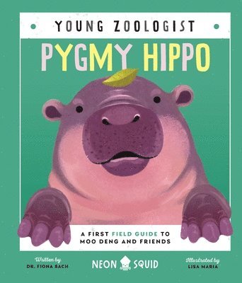 Dr. Fiona Sach - Pygmy Hippo, Inbunden