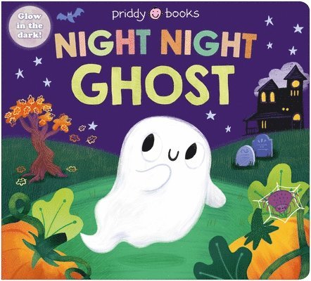 Priddy Books, Lucy Debney - Night Night Ghost (Night Night Books): A Halloween Bedtime Book, Kartonnage