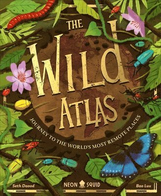 Seth Foreston - Wild Atlas, Inbunden
