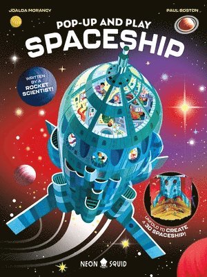 Joalda Morancy - Pop-Up and Play Spaceship, Kartonnage