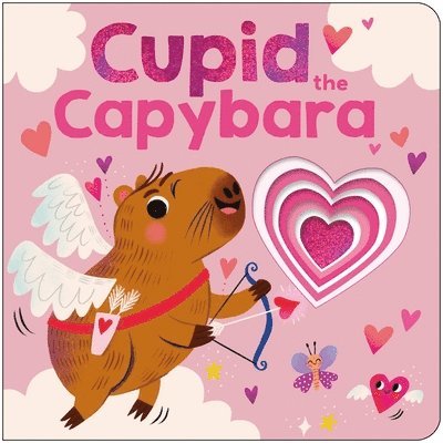 Cupid the Capybara: A Sweet Story about Unlikely Animal Pairs