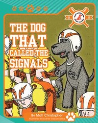 bokomslag The Dog That Called the Signals