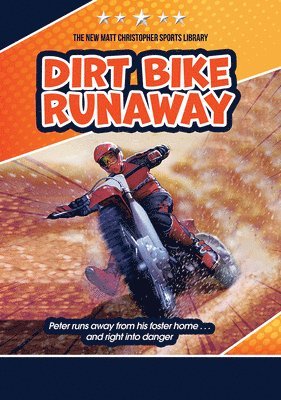Matt Christopher - Dirt Bike Runaway, Häftad