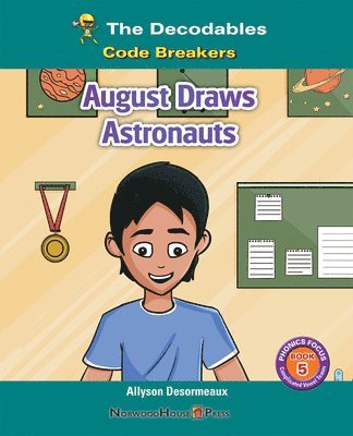 August Draws Astronauts 1