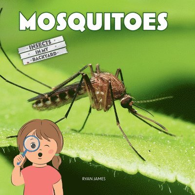 Ryan James - Mosquitoes, Häftad