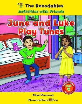 June and Luke Play Tunes 1