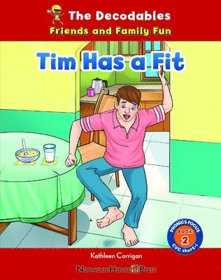 Tim Has a Fit 1