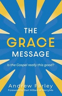 bokomslag The Grace Message
