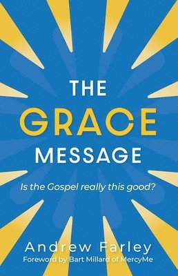 bokomslag The Grace Message