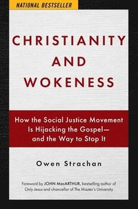 bokomslag Christianity and Wokeness