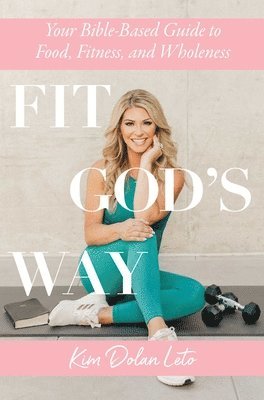 Fit God's Way 1