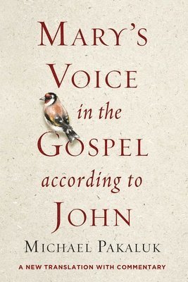 Mary's Voice in the Gospel According to John 1