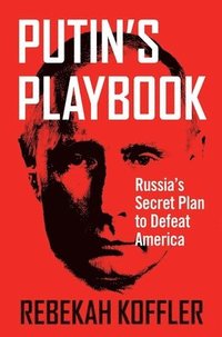 bokomslag Putin's Playbook