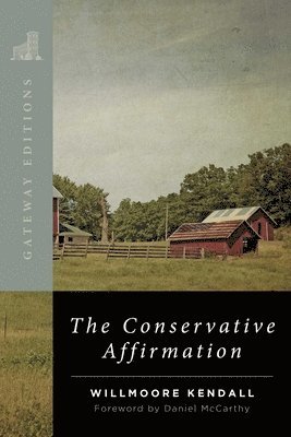 The Conservative Affirmation 1