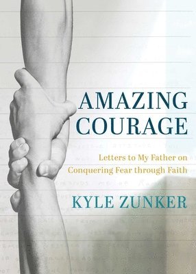 bokomslag Amazing Courage