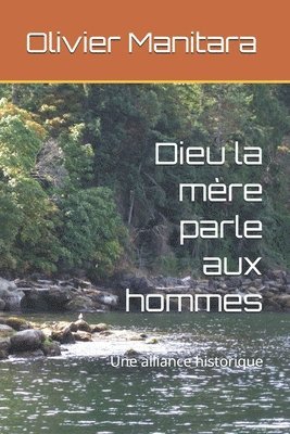 Dieu la mère parle aux hommes