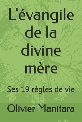 L'évangile de la divine mère