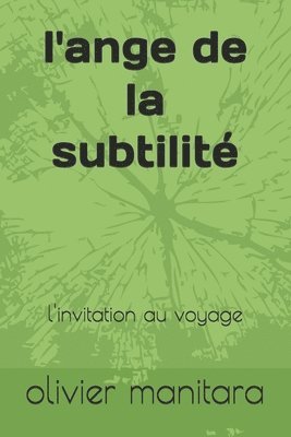 l'ange de la subtilité