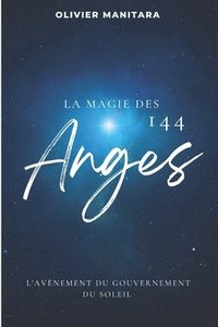 bokomslag magie des 144 anges