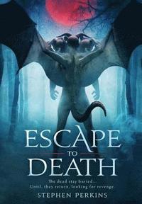 bokomslag Escape to Death