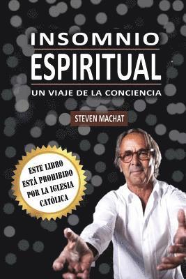 Steven Machat - Insomnio Espiritual, Häftad