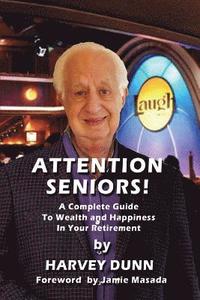 bokomslag Attention Seniors!
