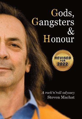 Steven E Machat - Gods, Gangsters and Honor, Inbunden