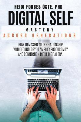 bokomslag Digital Self Mastery Across Generations