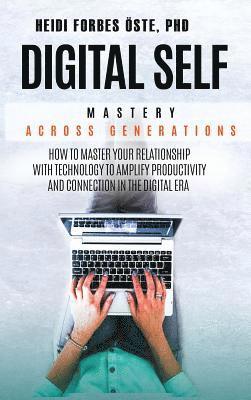 Digital Self Mastery Across Generations 1