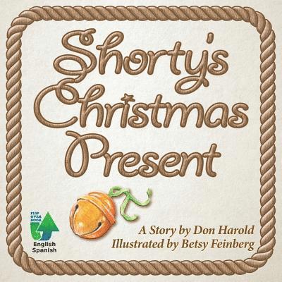 Shorty's Christmas Present