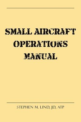 Small Aircraft Operations Manual 1