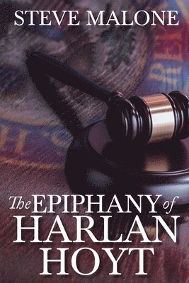 The Epiphany of Harlan Hoyt 1