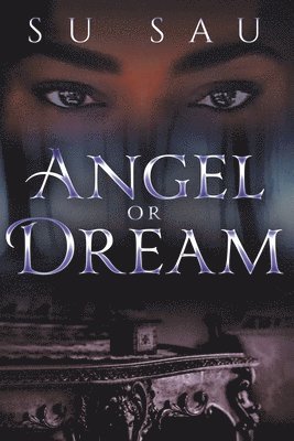 Angel or Dream 1