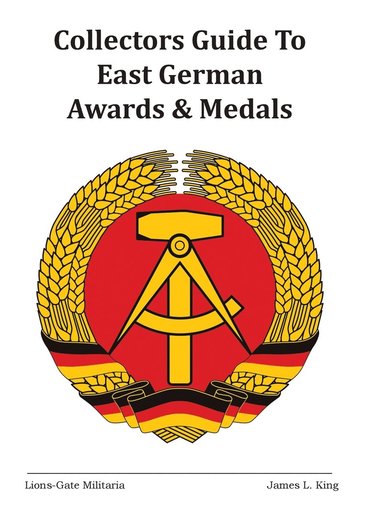 bokomslag Collectors Guide to East German Awards and Medals