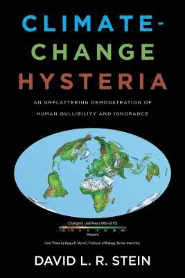 Climate-Change Hysteria 1