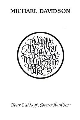 Michael Davidson - Four Tales of Love and Wonder, Häftad