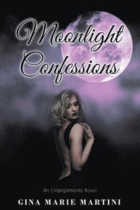 bokomslag Moonlight Confessions