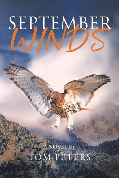 Tom Peters - September Winds, Häftad