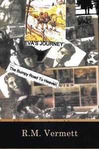 bokomslag Eva's Journey The Bumpy Road to Heaven