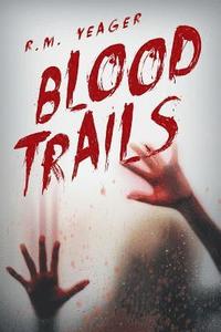 bokomslag Blood Trails